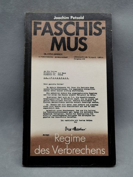 Buch: Faschismus Regime des Verbrechens, Joachim Petzold