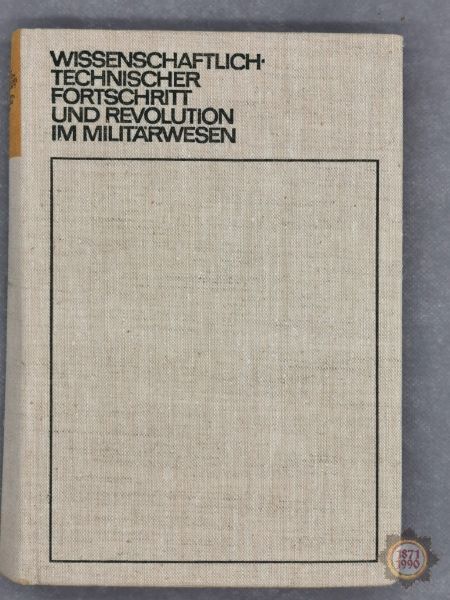 Buch: Wissenschaftlich-technischer Fortschritt und Revolution im Militärwesen