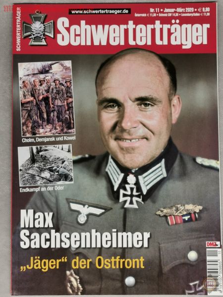 Schwerterträger, Max Sachsenheimer, Jäger der Ostfront, Zeitschrift Nr. 11, Jan.-März 2020