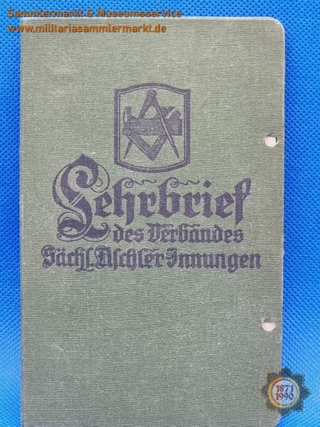 Lehrbrief des Verbandes sächs. Tischler-Innungen 1933, Sebnitz, Bad Schandau, Postelwitz