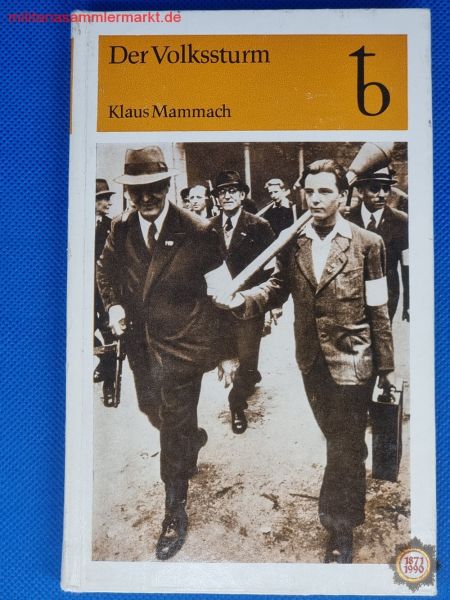 Der Volkssturm, Klaus Mammach, 1981, DDR Buch