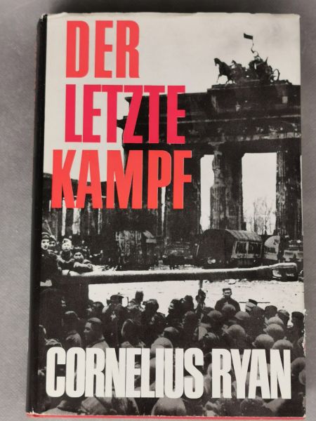 Der letzte Kampf, Cornelius Ryan, Buch 1966