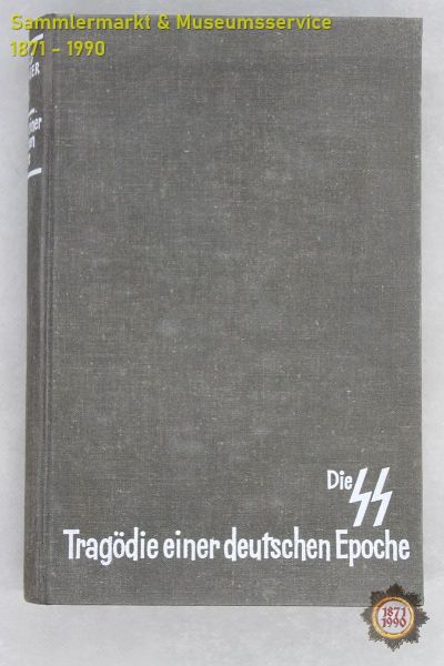 Die SS Tragödie einer deutschen Epoche, Gerald Reitlinger, 1956, Kurzgeschichten, Buch