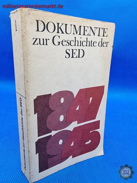 Buch: Dokumente zur Geschichte der SED, Band 1