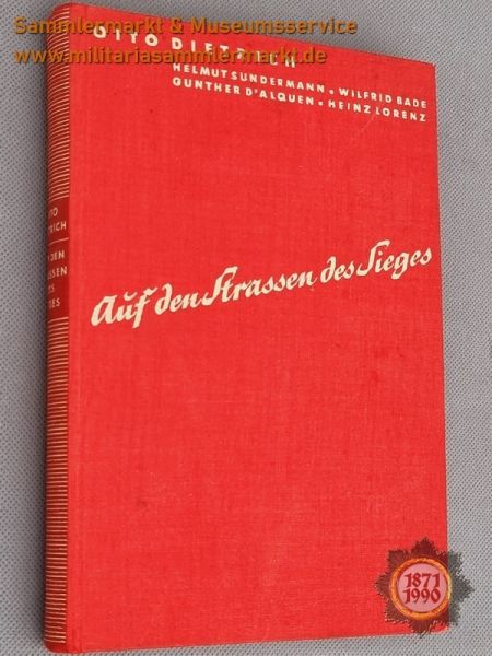 Buch: Auf den Strassen des Sieges. Erlebnisse mit dem Führer in Polen, Otto Dietrich, 1940