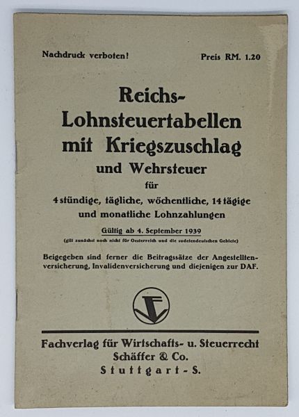 Reichs-Lohnsteuertabellen mit Kriegszuschlag und Wehrsteuer 1939