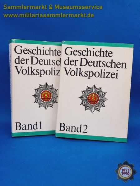 Buch: Geschichte der Deutschen Volkspolizei; Band 1: 1945-1961, Band 2: 1961-1975; DDR 1987