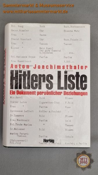 Buch: Hitlers Liste, Ein Dokument persönlicher Beziehungen, Anton Joachimsthaler, 2003