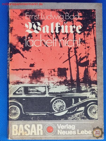 Walküre lächelt nicht, Ernst Luwig Bock, DDR Buch 1977