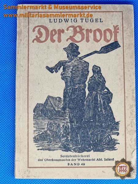 Buch: Der Brook, Ludwig Tügel, 1938, Soldatenbücherei des OKW