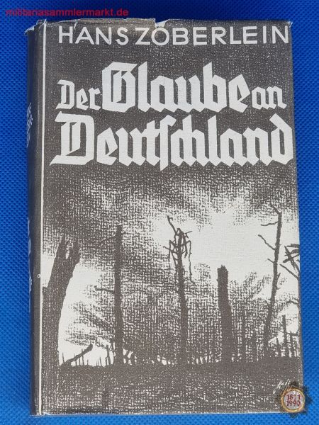 Der Glaube an Deutschland, Hans Zöberlein, Buch 1940, Zentralverlag der NSDAP