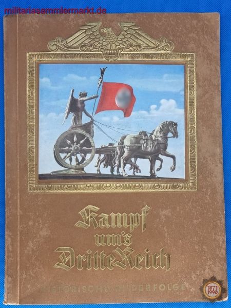 Zigarettenbildalbum "Kampf um´s Dritte Reich", Cigaretten-Bilderdienst Altona-Bahrenfeld, ZBA