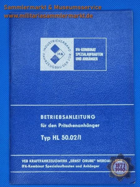 IFA Betriebsanleitung für den Pritschenanhänger Typ HL 50.02/1, Ausgabe 1979