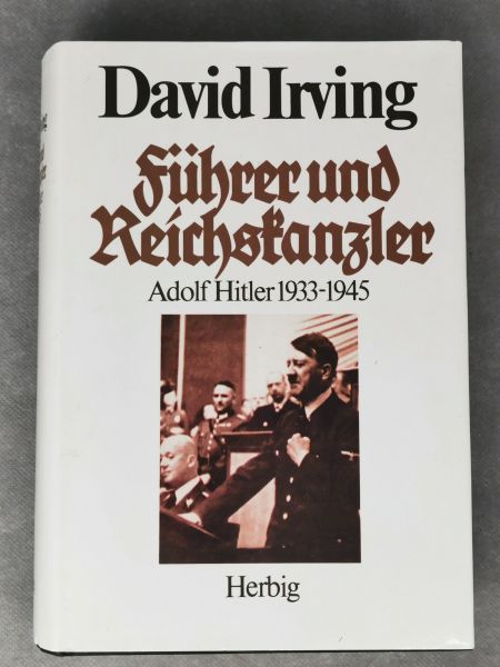 Führer und Reichskanzler, Adolf Hitler 1933-1945, David Irving, Buch