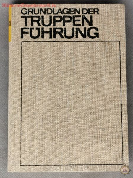 Grundlagen der Truppenführung; Iwanow, Saweljew, Schemanski; NVA Buch