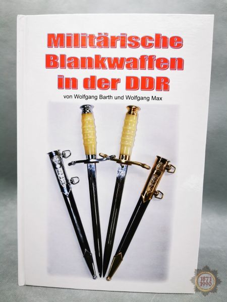 Militärische Blankwaffen in der DDR, Wolfgang Barth, Wolfgang Max