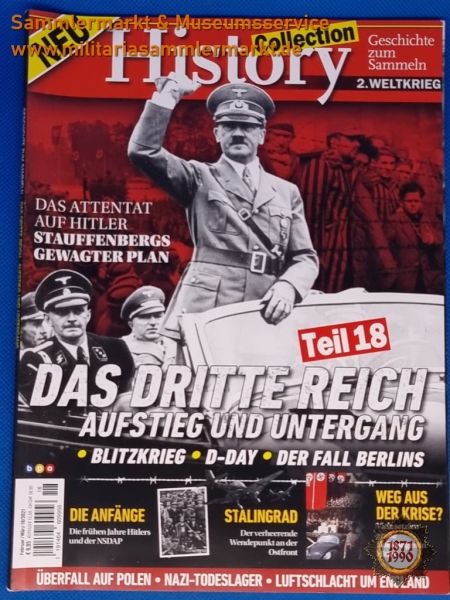 History Collection, Das Dritte Reich, Teil 18, Aufstieg und Untergang,2-3/2021, Zeitschrift