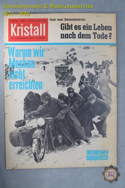Kristall, 4. Vj. 1961 Nr. 25, Die aussergewöhnliche Illustrierte, Hamburg, BRD Zeitung Militaria
