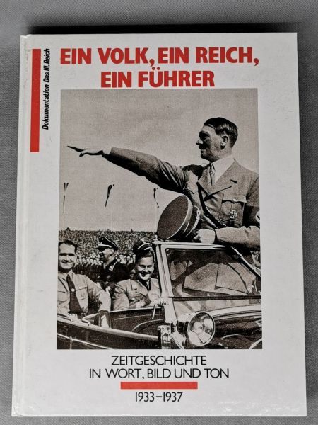 Ein Volk, ein Reich, ein Führer, Dokumentation Das III. Reich, Buch