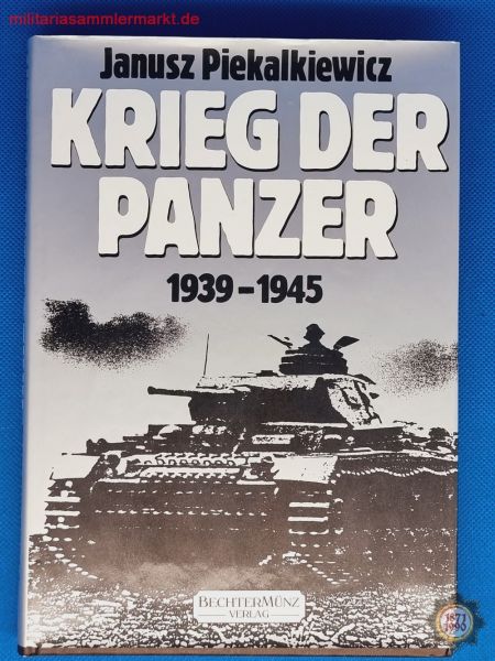 Krieg der Panzer 1939-1945, Janusz Piekalkiewicz, Buch