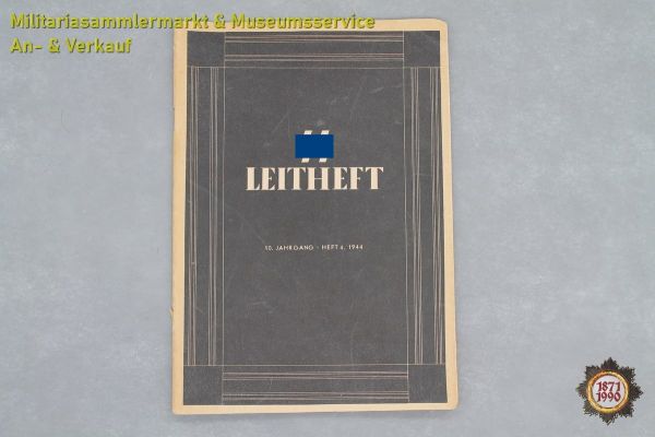 Zeitschrift: SS Leitheft, 10. Jahrgang, Heft 4, 1944, Der Reichsführer, SS Hauptamt