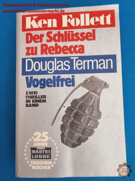 Buch, Der Schlüssel zu Rebecca, Ken Follett; Vogelfrei, Douglas Terman