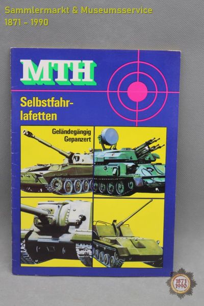 MTH Militärtechnische Hefte, Selbstfahrlafetten, NVA, Landstreitkräfte, 1. Auflage 1983