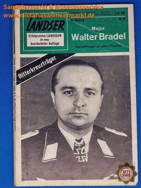 Major Walter Bradel, Der Landser, Ritterkreuzträger, Nr. 8, A. Relling, Zeitschrift