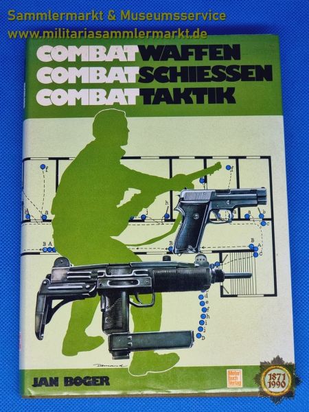 Buch: COMBAT WAFFEN SCHIESSEN TAKTIK, Jan Boger