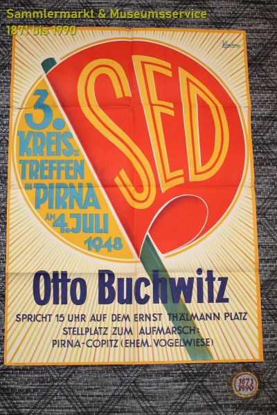 Plakat: SED Kreistreffen in Pirna 1948, Otto Buchwitz spricht, Nachkrieg vor der DDR-Gründung