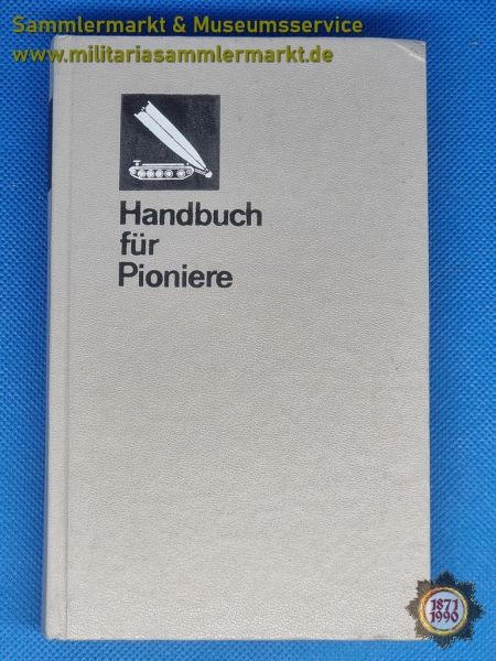 Buch, Handbuch für Pioniere, NVA, 1985, Militärverlag der DDR