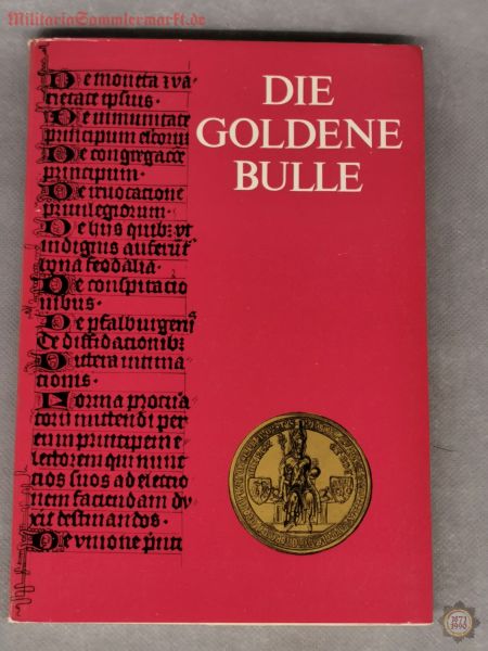 Die goldene Bulle, Dem Gedächtnis und der Würdigung Karls IV., Buch