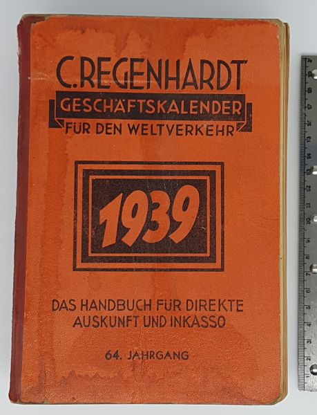 C. Regenhardt - Geschäftskalender für den Weltverkehr 1939.