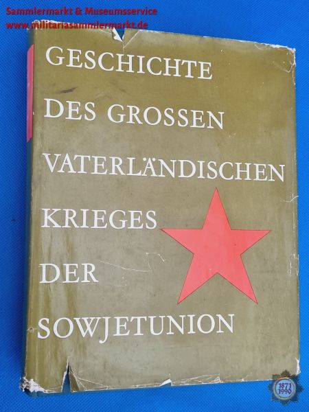 Buch, Geschichte des Grossen Vaterländischen Krieges der Sowjetunion, Band 6