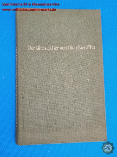 Buch, Der Uhrmacher von Dien Bien Phu, Erzählungen