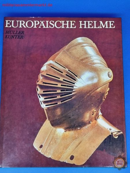 Buch: Europäische Helme, Müller, Kunter, 1984