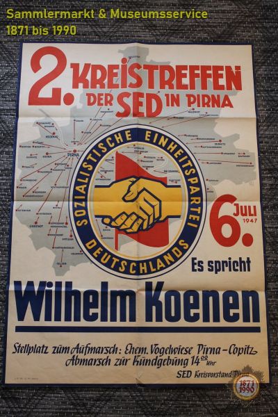 Plakat: Kreistreffen der SED in Pirna 1947, Wilhelm Koenen spricht, Nachkrieg vor der DDR-Gründung