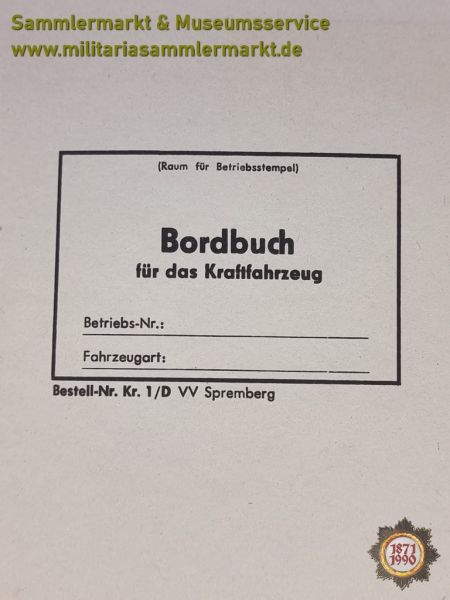 Bordbuch für das Kraftfahrzeug, DDR, NVA, Volkspolizei, LPG, Traktor, LKW W50 L60 Ural Robur