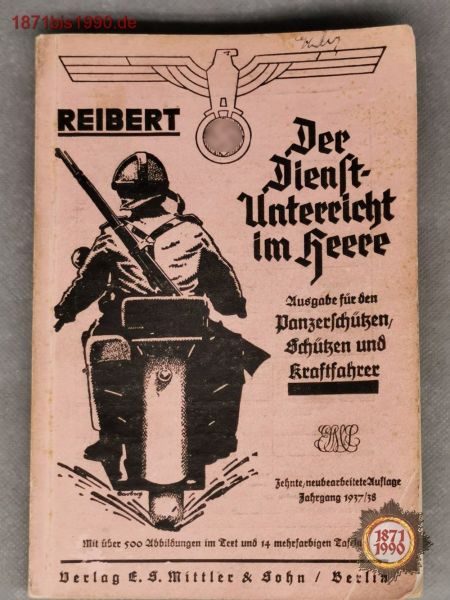 REIBERT Dienstunterricht, Panzerschützen, Schützen und Kraftfahrer, 1937/38, Buch