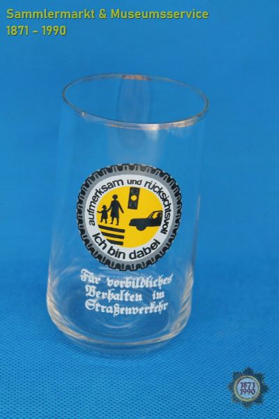 Sammlerglas, Für vorbildliches Verhalten im Staßenverkehr, Ich bin dabei, DDR, Glas