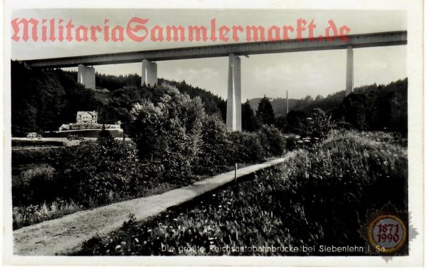 Postkarte, grösste Reichsautobahnbrücke bei Siebenlehn i.Sa.