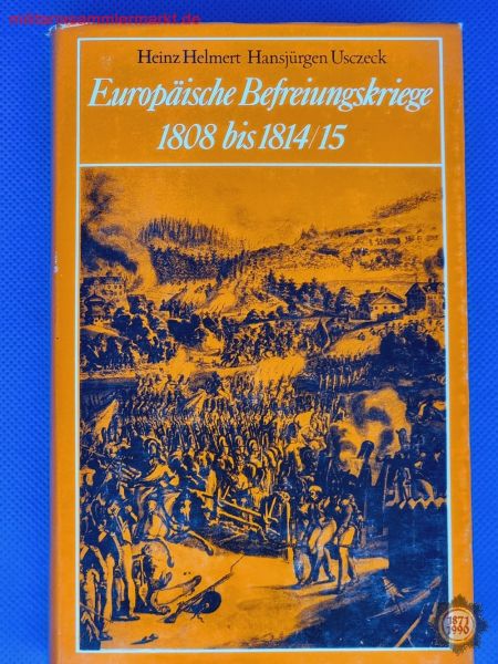 Europäische Befreiungskriege 1808 bis 1814/15, Heinz Helmert, Hansjürgen Usczeck, DDR Buch
