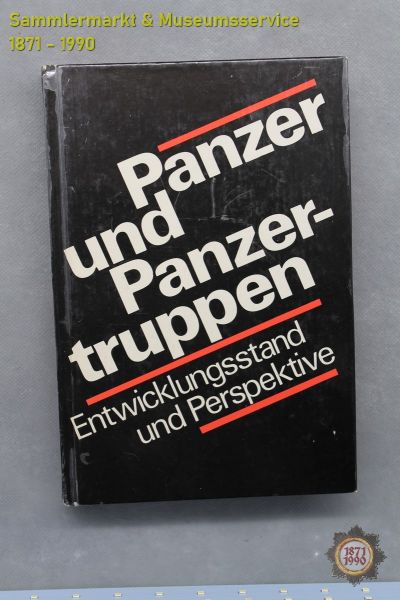 Panzer und Panzertruppen, Entwicklungsstand und Perspektive, 1980, DDR, Buch