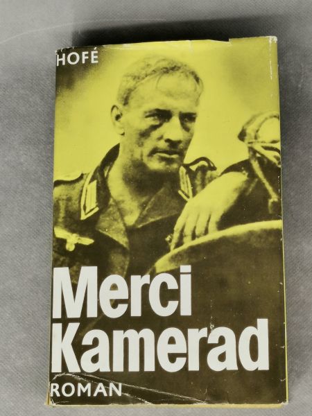 Merci Kamerad, Günter Hofe, DDR Roman, 12. Auflage 1985