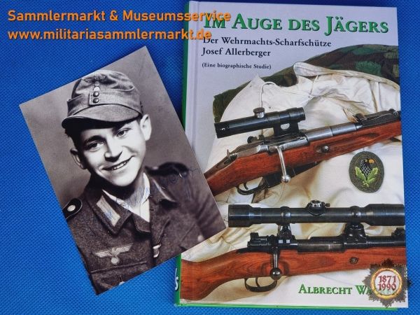 Josef (Sepp) Allerberger, Autograph, Buch: Im Auge des Jägers, Scharfschütze, Autogramm,