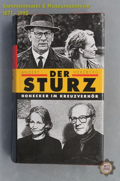 Der Sturz, Honecker im Kreuzverhör, Reinhold Andert, Wolfgang Herzberg, 1990, Buch