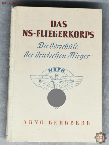 Buch: NSFK, Das NS-Fliegerkorps; Arno Kehrberg