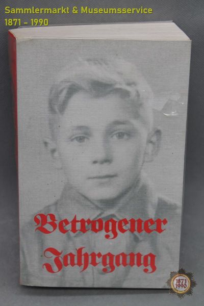 Betrogener Jahrgang "1936", K.W, Sanner, 1986, Buch