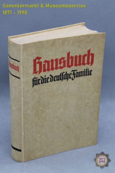 Hausbuch für die deutsche Familie, Radebeul, Sachsen, Verlag für Standesamtwesen, um 1938