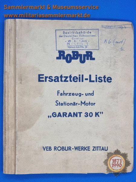 ROBUR Ersatzteil-Liste, Fahrzeug- und Stationärmotor Typ Garant 30K, Ausgabe 1959